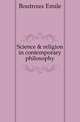 Science & religion in contemporary philosophy, Boutroux Emile 