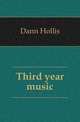 Third year music, Dann Hollis 