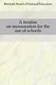 A treatise on mensuration for the use of schools, #Ireland. Board of National Education 