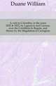A visit to Colombia, in the years 1822 & 1823, by Laguayra and Caracas, over the Cordillera to Bogota, and thence by the Magdalena to Cartagena, Duane William 