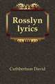 Rosslyn lyrics, Cuthbertson David 