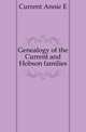 Genealogy of the Current and Hobson families, Current Annie E 