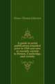A guide to serial publications founded prior to 1918 and now or recently current in Boston, Cambridge, and vicinity, Homer Thomas Johnston 