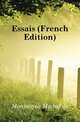 Essais (French Edition), Montaigne Michel de 