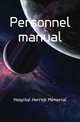 Personnel manual, Hospital Herrick Memorial 