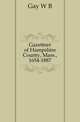 Gazetteer of Hampshire County, Mass., 1654-1887, W. B. Gay 