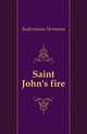 Saint John's fire, Sudermann Hermann 