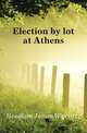 Election by lot at Athens, Headlam James Wycliffe 