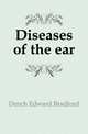 Diseases of the ear, Dench Edward Bradford 