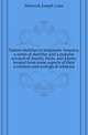 Nature sketches in temperate America, a series of sketches and a popular account of insects, birds, and plants, treated from some aspects of their evolution and ecological relations, Hancock Joseph Lane 