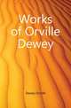 Works of Orville Dewey, Dewey, Orville 