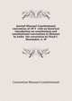 Journal Missouri Constitutional convention of 1875 ... with an historical introduction on constitutions and constitutional conventions in Missouri by Isidor ... the convention by Floyd C. Shoemaker, A. M, Convention Missouri Constitutional 