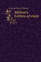 Milton's Letters of state, Fernow Hans Eduard 