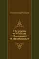 The poems of William Drummond of Hawthornden, Drummond William 