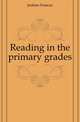 Reading in the primary grades, Jenkins Frances 