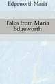 Tales from Maria Edgeworth, Edgeworth Maria 