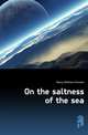 On the saltness of the sea, Maury Matthew Fontaine 