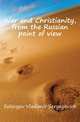 War and Christianity, from the Russian point of view, Solovyov Vladimir Sergeyevich 