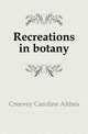 Recreations in botany, Creevey Caroline Althea 