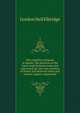 The solubility of liquids in liquids. The partition of the lower acids between water and cottonseed oil. Also the partition of formic acid between water and various organic compounds .., Gordon Neil Elbridge 