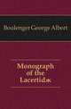 Monograph of the Lacertidae, Boulenger, George Albert, 1858-1937 
