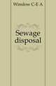 Sewage disposal, Winslow C-E A 
