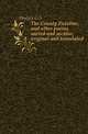 The County Palatine, and other poems, sacred and secular, original and translated, Hodges G S 