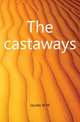 The castaways, W. W. Jacobs 