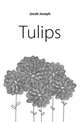 Tulips, Jacob Joseph 