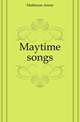 Maytime songs, Matheson Annie 
