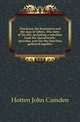 Thackeray the humourist and the man of letters. The story of his life, including a selection from his characteristic speeches, now for the first time gathered together, Hotten John Camden 