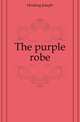 The purple robe, Hocking Joseph 