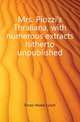 Mrs. Piozzi's Thraliana, with numerous extracts hitherto unpublished, Piozzi Hester Lynch 