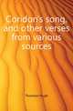 Coridon's song, and other verses from various sources, Thomson Hugh 