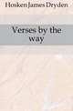 Verses by the way, Hosken James Dryden 