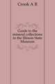 Guide to the mineral collections in the Illinois State Museum, Crook A R 