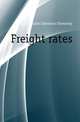 Freight rates, #Chicago LaSalle Extension University 