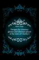 Designs for chimney glasses and chimney pieces of the time of Charles I, Jones Inigo 