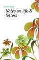 Notes on life & letters, Conrad Joseph 