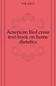 American Red cross text-book on home dietetics, Fish Ada Z 