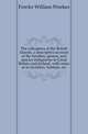 The coleoptera of the British Islands, a descriptive account of the families, genera, and species indigenous to Great Britain and Ireland, with notes as to localities, habitats, etc, Fowler William Weekes 