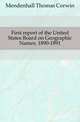 First report of the United States Board on Geographic Names. 1890-1891, Mendenhall Thomas Corwin 