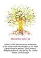 History of the discovery and settlement of the valley of the Mississippi, by the three great European powers, Spain, France, and Great Britain, and the ... by the United States until the year, Monette John W 