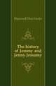 The history of Jemmy and Jenny Jessamy, Haywood Eliza Fowler 