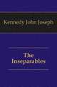 The Inseparables, Kennedy John Joseph 