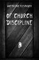Of church discipline, McFarlane Alexander 