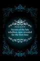 Secrets of the late rebellion, now revealed for the first time, Freese Jacob R. 