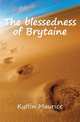 The blessedness of Brytaine, Kyffin Maurice 