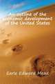An outline of the economic development of the United States, Earle Edward Mead 