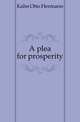 A plea for prosperity, Kahn Otto Hermann 